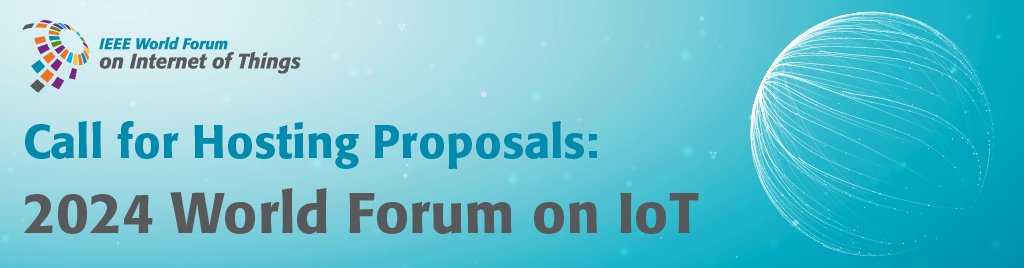 IEEE WF-IoT 2024 Call for Hosting Proposals