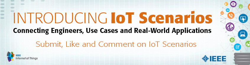 Introducing IoT Scenarios: Connecting Engineers, Use Cases and Real-World Applications. Submit, Like and Comment on IoT Scenarios.
